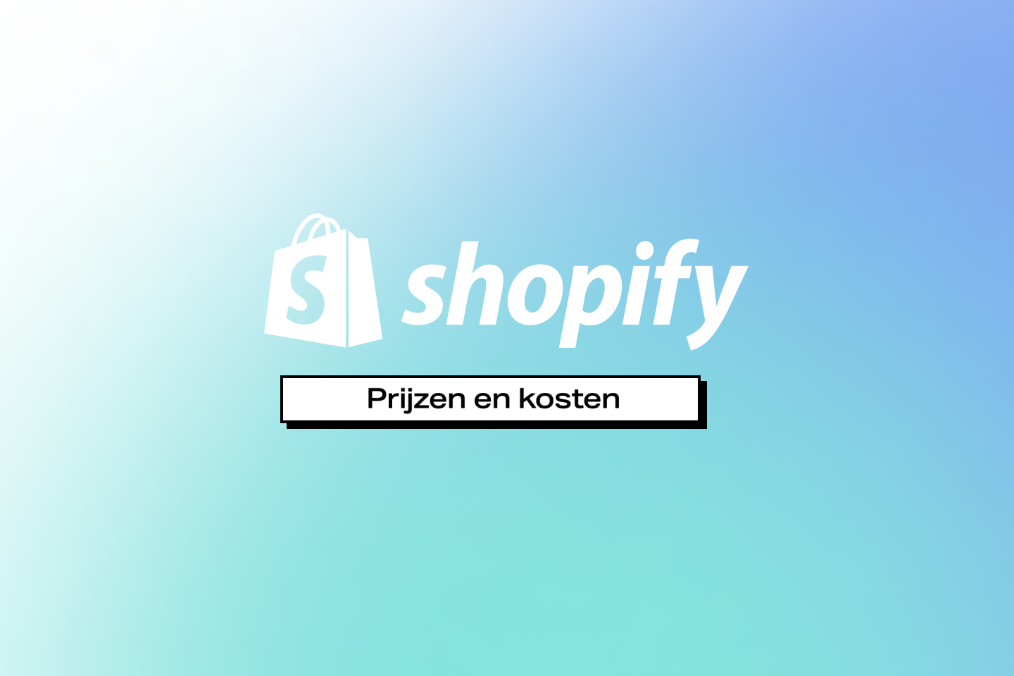 Shopify overzicht van prijzen, kosten en transaction fees