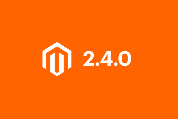 Magento 2.4.0